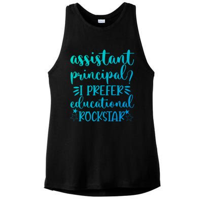 Funny Assistant Principal I Prefer Educational Rockstar Gift Cute Gift Ladies PosiCharge Tri-Blend Wicking Tank