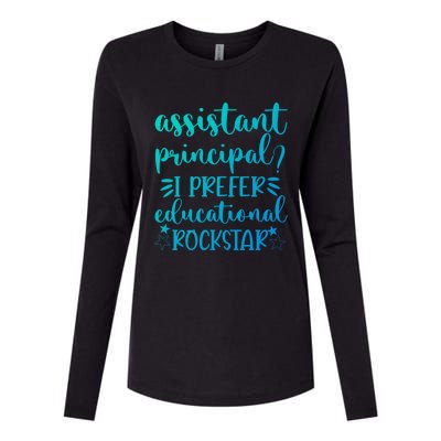 Funny Assistant Principal I Prefer Educational Rockstar Gift Cute Gift Womens Cotton Relaxed Long Sleeve T-Shirt