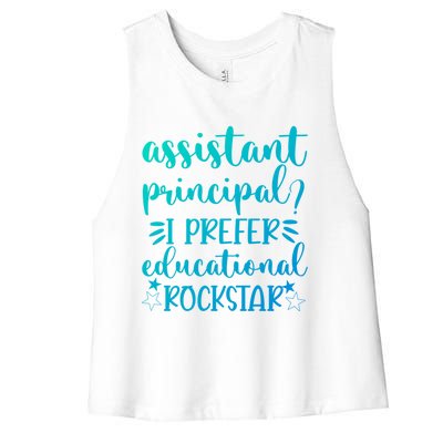 Funny Assistant Principal I Prefer Educational Rockstar Gift Cute Gift Women's Racerback Cropped Tank