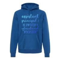 Funny Assistant Principal I Prefer Educational Rockstar Gift Cute Gift Premium Hoodie