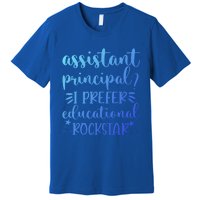 Funny Assistant Principal I Prefer Educational Rockstar Gift Cute Gift Premium T-Shirt