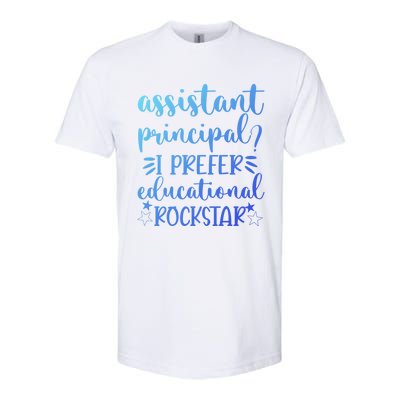 Funny Assistant Principal I Prefer Educational Rockstar Gift Cute Gift Softstyle® CVC T-Shirt