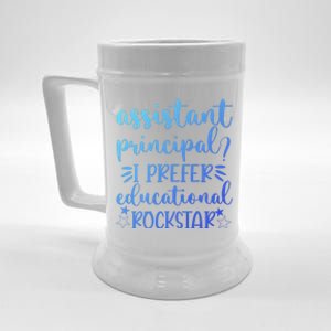 Funny Assistant Principal I Prefer Educational Rockstar Gift Cute Gift Beer Stein