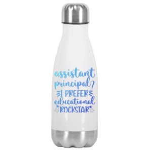 Funny Assistant Principal I Prefer Educational Rockstar Gift Cute Gift Stainless Steel Insulated Water Bottle