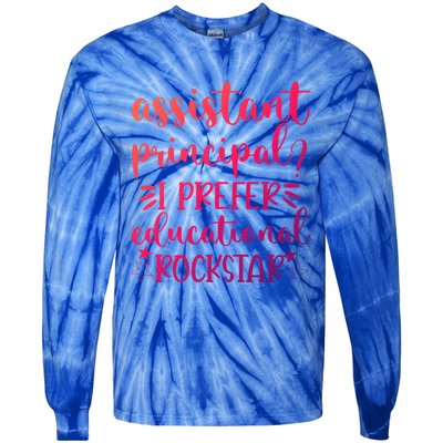 Funny Assistant Principal I Prefer Educational Rockstar Gift Cute Gift Tie-Dye Long Sleeve Shirt