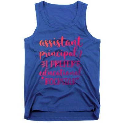 Funny Assistant Principal I Prefer Educational Rockstar Gift Cute Gift Tank Top