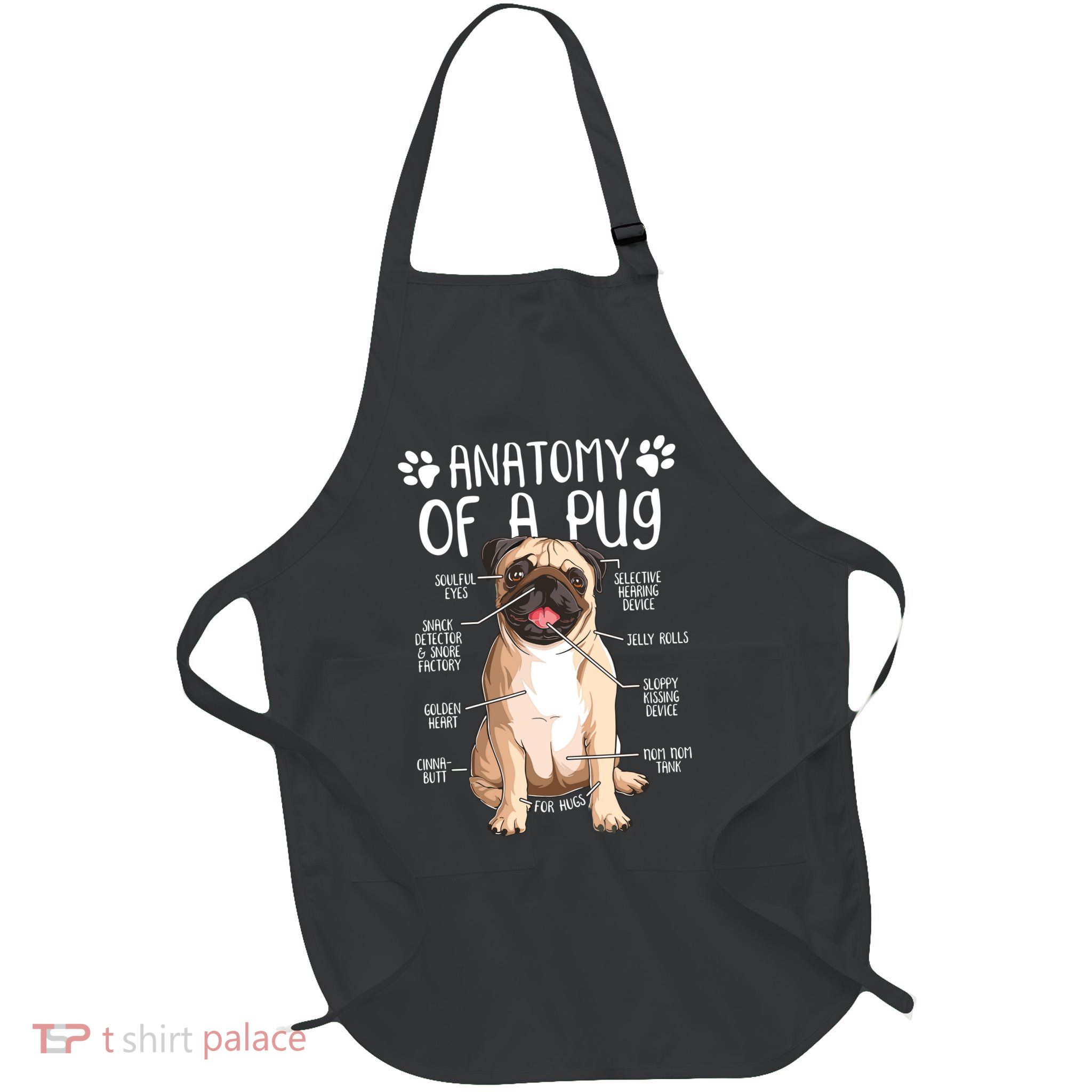 Funny Anatomy Pug Dog Pug Lover Full-Length Apron With Pockets