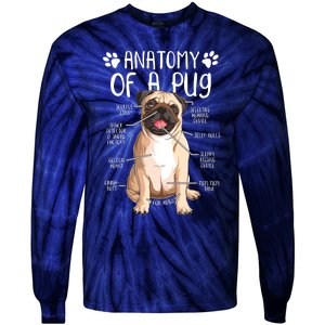 Funny Anatomy Pug Dog Pug Lover Tie-Dye Long Sleeve Shirt