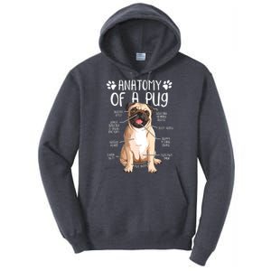 Funny Anatomy Pug Dog Pug Lover Tall Hoodie