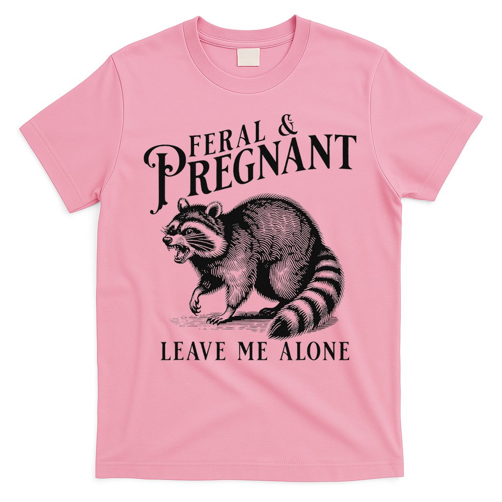 Feral And Pregnant Racoon T-Shirt