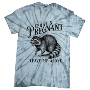 Feral And Pregnant Racoon Tie-Dye T-Shirt