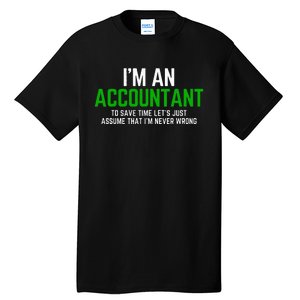 Funny Accountant Pun Cpa Accounting Bookkeeping Tall T-Shirt