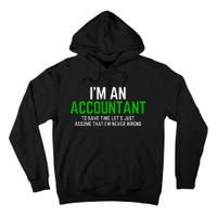 Funny Accountant Pun Cpa Accounting Bookkeeping Tall Hoodie