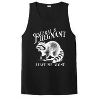 Feral And Pregnant Leave Me Alone Funny Pregnancy Humor PosiCharge Competitor Tank