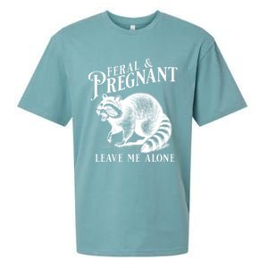 Feral And Pregnant Leave Me Alone Funny Pregnancy Humor Sueded Cloud Jersey T-Shirt