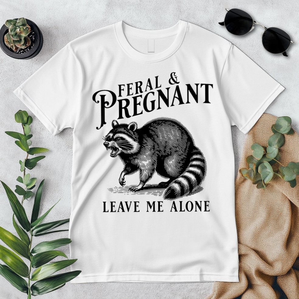 Feral And Pregnant Leave Me Alone Funny Pregnancy Humor Premium T-Shirt
