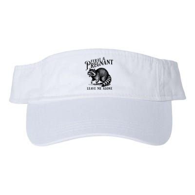 Feral And Pregnant Leave Me Alone Funny Pregnancy Humor Visor