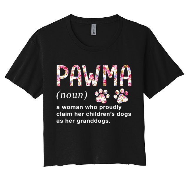 Floral Art Pawma Noun Definition Mama Grandma Dog Lovers TShirt Crop Top