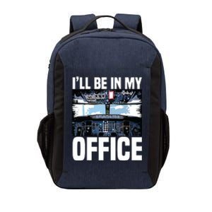 Funny Airplane Pilot Ill Be In My Office Airline Captain Vector Backpack