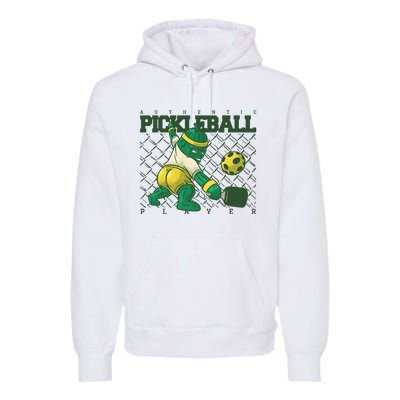 Funny Authentic Pickleball Sport Player Premium Hoodie