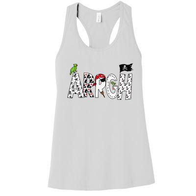 Fun Arrgh Pirate Style Pirate Costume Argh Pirate Women's Racerback Tank