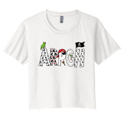 Fun Arrgh Pirate Style Pirate Costume Argh Pirate Women's Crop Top Tee