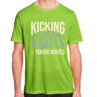 Funny Accounting Pun Kicking Assets And Taking Names Adult ChromaSoft Performance T-Shirt