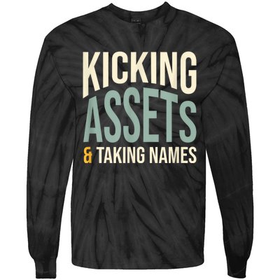 Funny Accounting Pun Kicking Assets And Taking Names Tie-Dye Long Sleeve Shirt