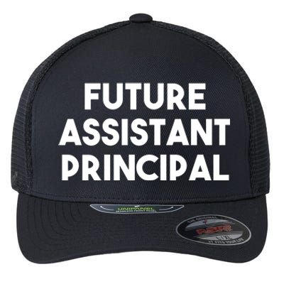 Future Assistant Principal Gift Flexfit Unipanel Trucker Cap