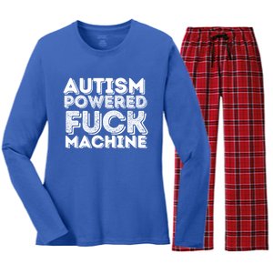 Funny Autism Powered Fuck Machine Autism Quote RizzEm Cool Gift Women's Long Sleeve Flannel Pajama Set 