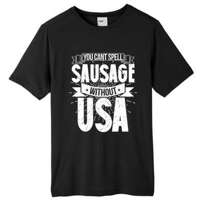 Funny American Patriotic You Can’t Spell Sausage Without Usa Great Gift Tall Fusion ChromaSoft Performance T-Shirt