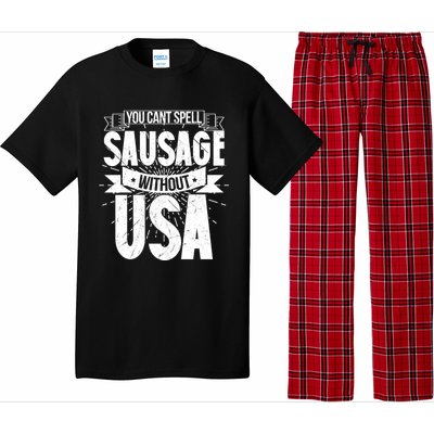 Funny American Patriotic You Can’t Spell Sausage Without Usa Great Gift Pajama Set