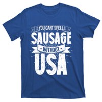 Funny American Patriotic You Can’t Spell Sausage Without Usa Great Gift T-Shirt