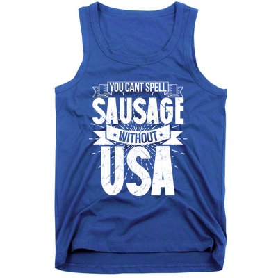 Funny American Patriotic You Can’t Spell Sausage Without Usa Great Gift Tank Top