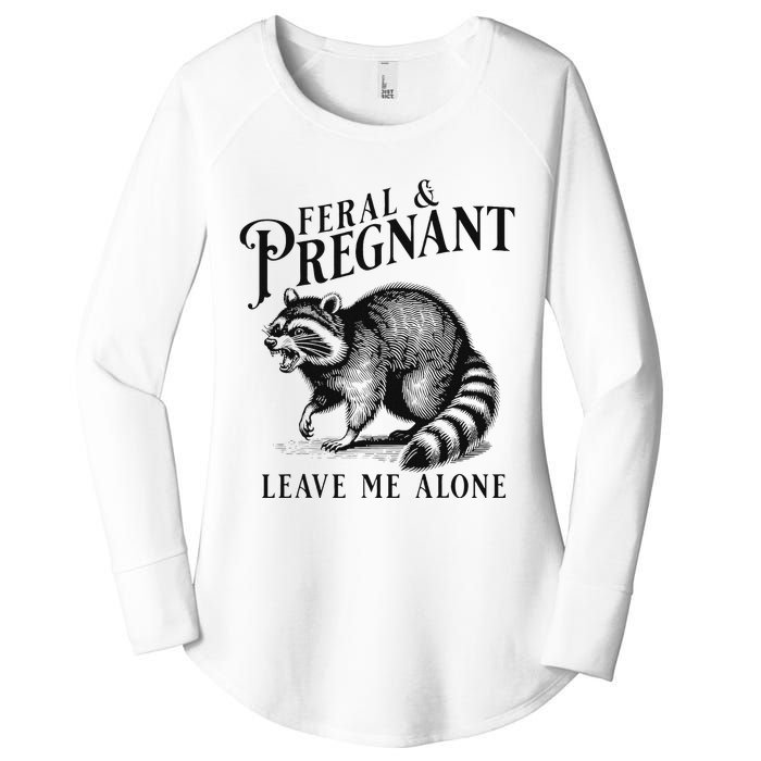 Feral And Pregnant Leave Me Alone Funny Pregnancy Humor Women's Perfect Tri Tunic Long Sleeve Shirt