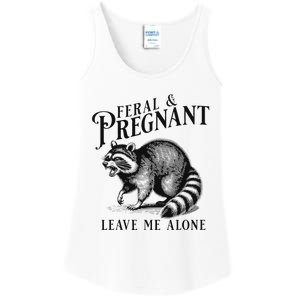 Feral And Pregnant Leave Me Alone Funny Pregnancy Humor Ladies Essential Tank