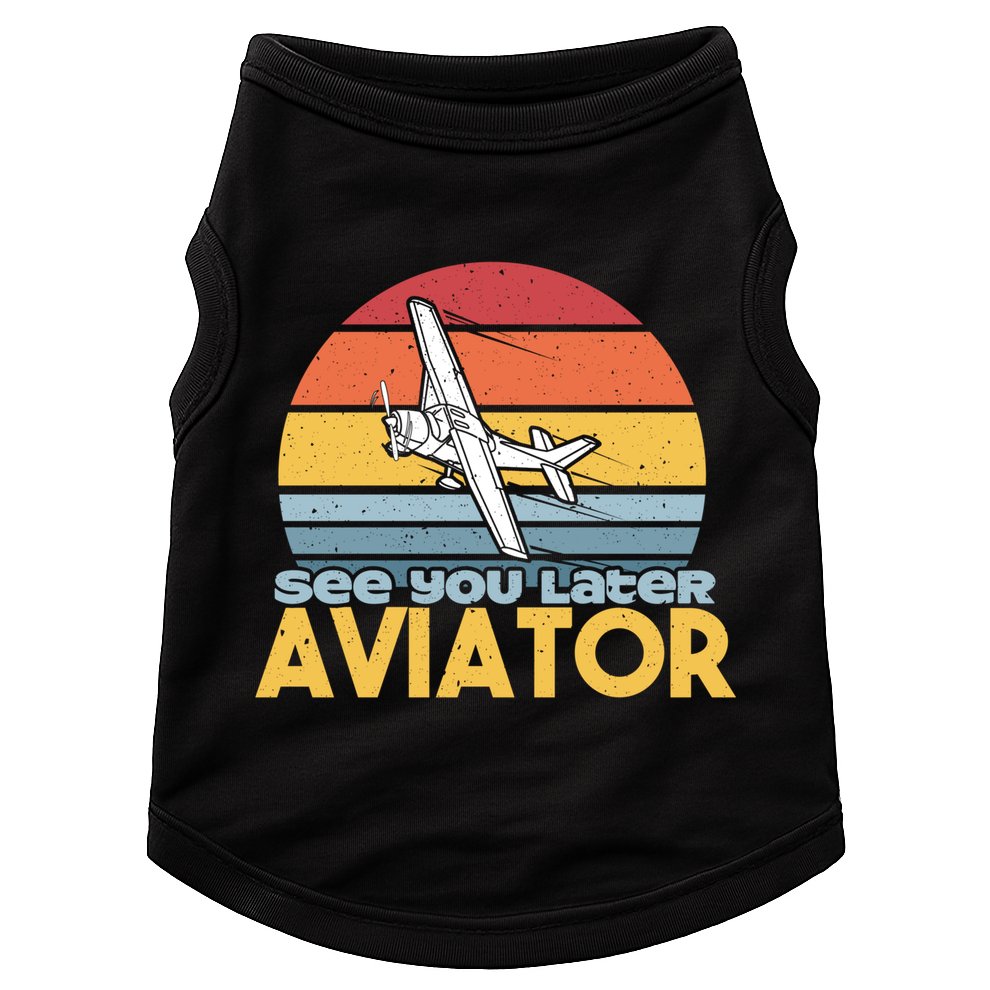 Funny Airplane Pilot Costume See You Later Aviator Pilot Meaningful Gift Doggie Tank