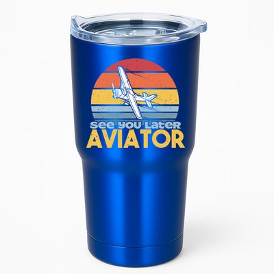 Funny Airplane Pilot Costume See You Later Aviator Pilot Meaningful Gift Tumbler