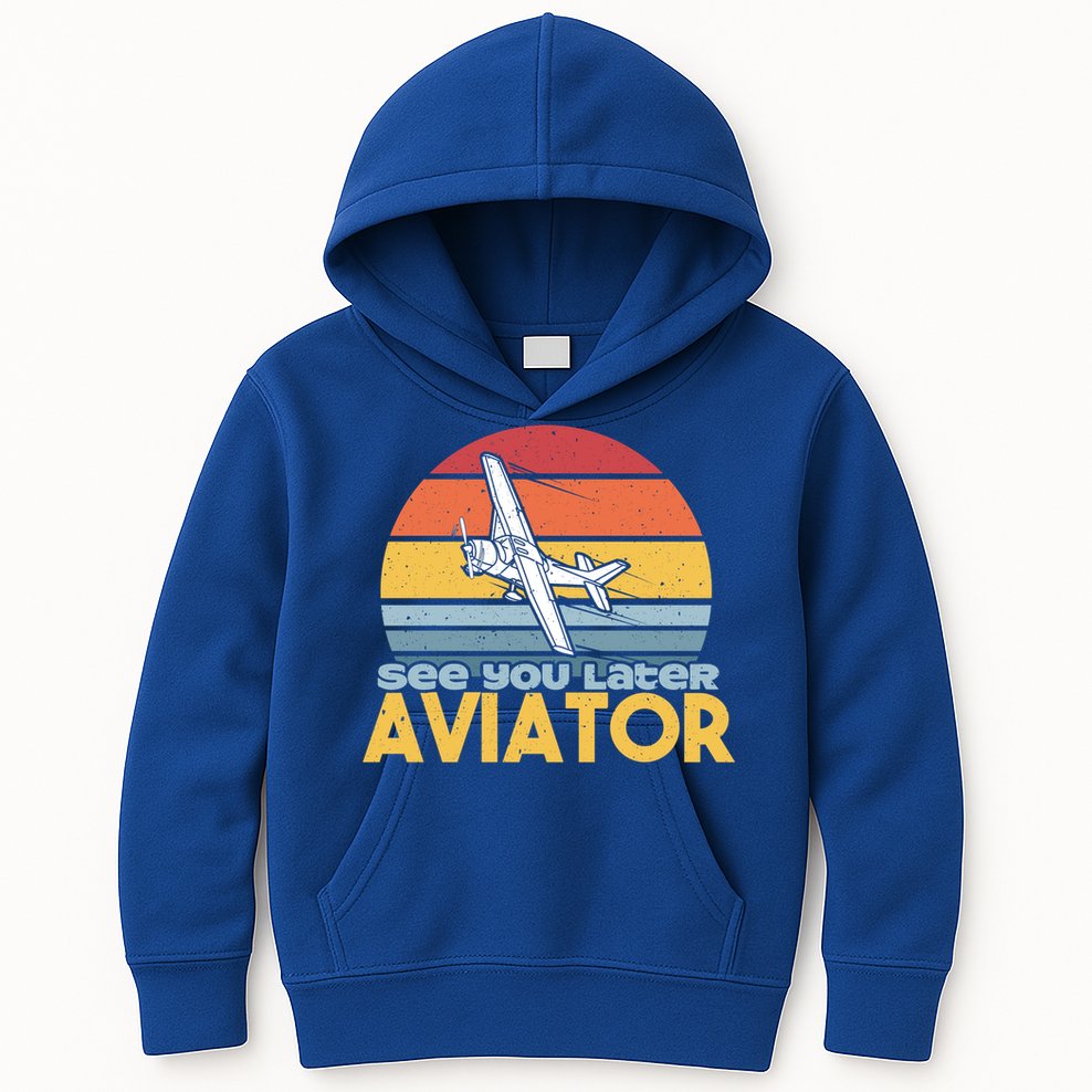 Funny Airplane Pilot Costume See You Later Aviator Pilot Meaningful Gift Kids Hoodie