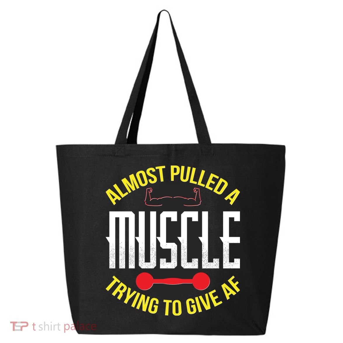 Funny Almost Pulled A Muscle Trying To Give A AF 25L Jumbo Tote