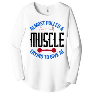 Funny Almost Pulled A Muscle Trying To Give A AF Women's Perfect Tri Tunic Long Sleeve Shirt