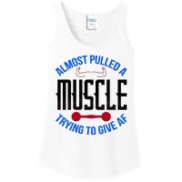 Funny Almost Pulled A Muscle Trying To Give A AF Ladies Essential Tank