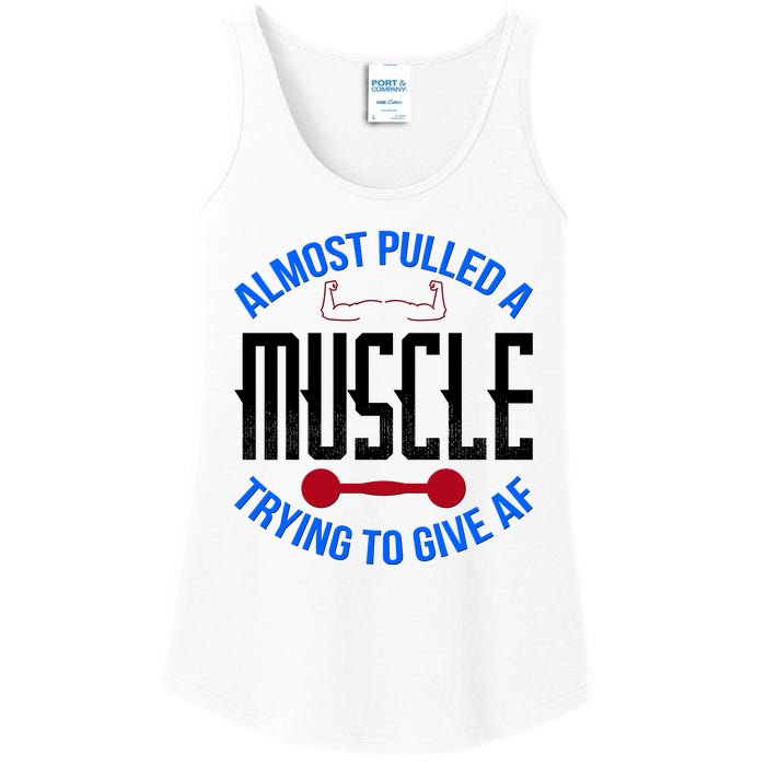 Funny Almost Pulled A Muscle Trying To Give A AF Ladies Essential Tank