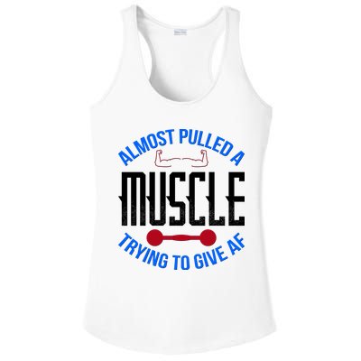 Funny Almost Pulled A Muscle Trying To Give A AF Ladies PosiCharge Competitor Racerback Tank