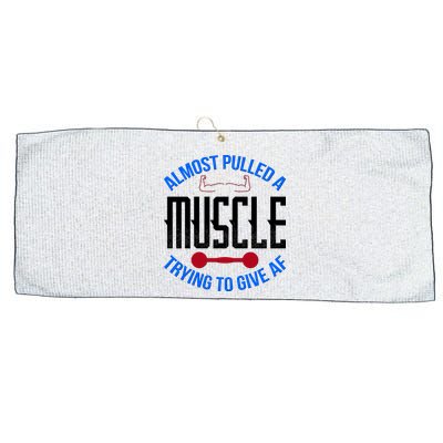 Funny Almost Pulled A Muscle Trying To Give A AF Large Microfiber Waffle Golf Towel