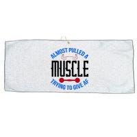 Funny Almost Pulled A Muscle Trying To Give A AF Large Microfiber Waffle Golf Towel