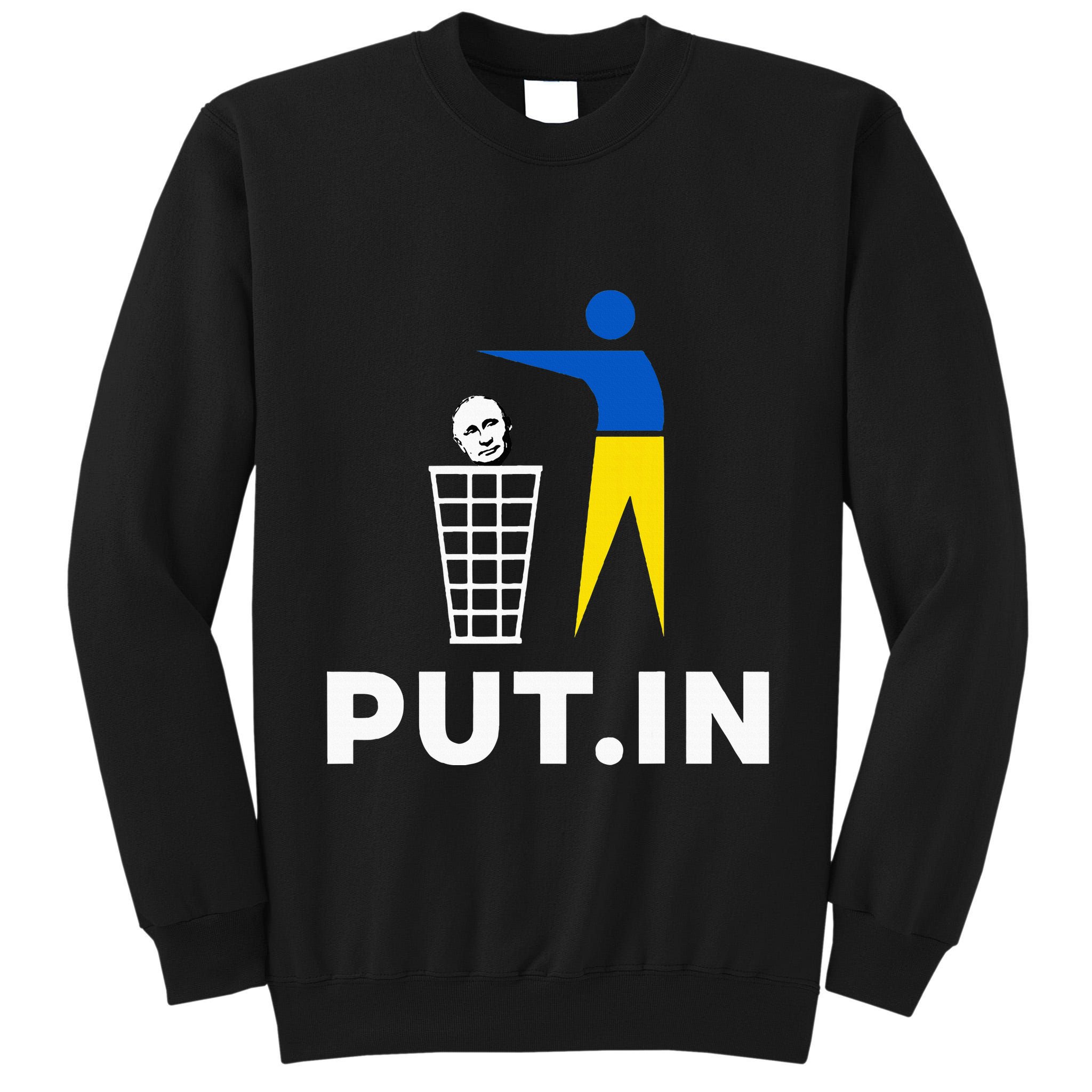 Funny Anti Putin Meme Put.In Support Ukraine Tall Sweatshirt