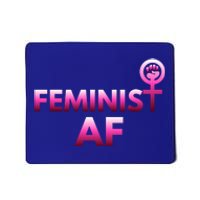 Feminist Af Power Gift Mousepad