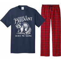 Feral And Pregnant Leave Me Alone Funny Pregnancy Humor Pajama Set