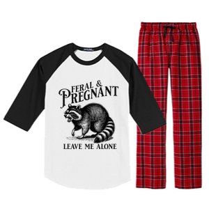 Feral And Pregnant Leave Me Alone Funny Pregnancy Humor Raglan Sleeve Pajama Set